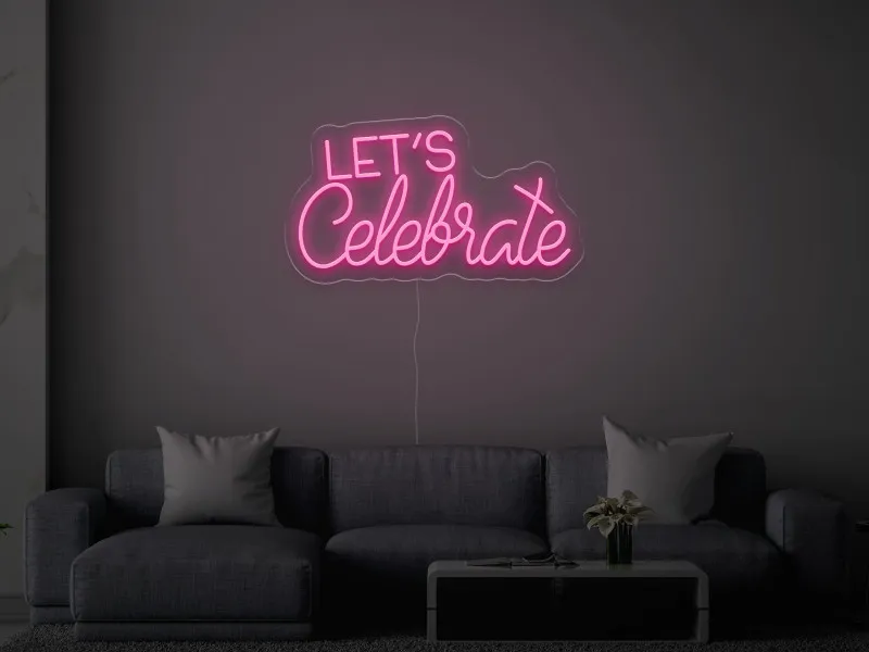 Let`s Celebrate - Semn Luminos LED Neon